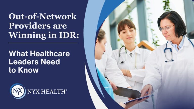 NYX_Blog_out_of_network_IDR out-of-network reimbursement